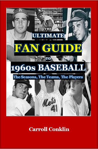 The Ultimate Fan Guide to 1960s Baseball